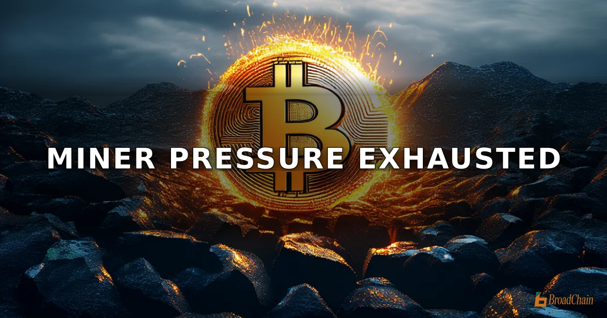 比特币矿工抛售压力或近枯竭，市场或迎需求驱动新阶段