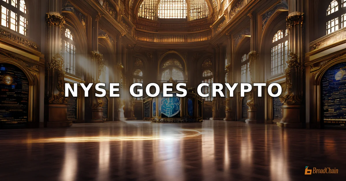بورصة نيويورك تضع رهانات شاملة على العملات المشفرة، وتخطط لمنصة تداول على مدار الساعة