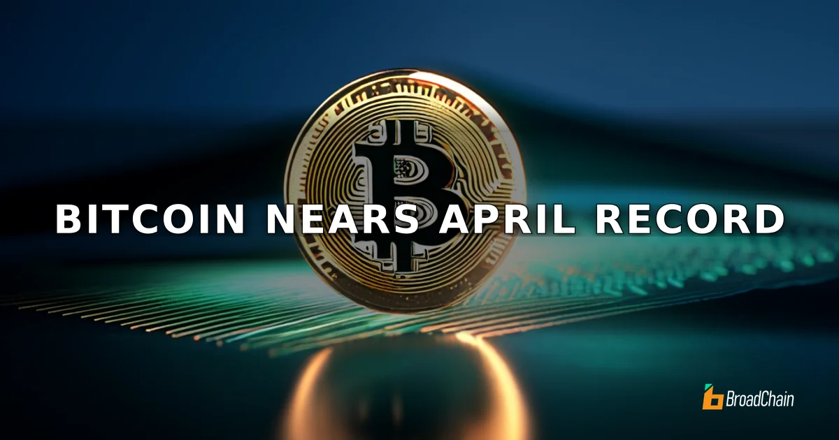Bitcoin Nisan Ayında %13,71 Arttı, Beş Yılın En İyisinden Sadece %0,5 Uzakta