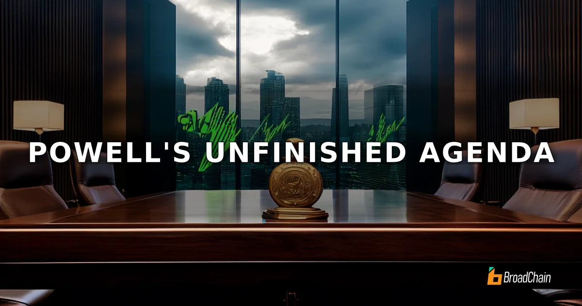 鲍威尔八年任期收官：留给继任者沃什的未竟议程