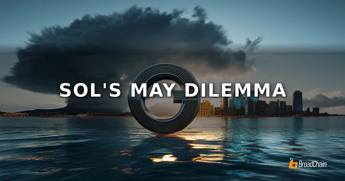 SOL五月展望：ETF流入连续六月下滑，头肩顶形态与季节性数据博弈